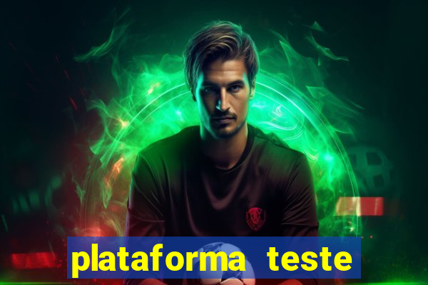 plataforma teste fortune tiger